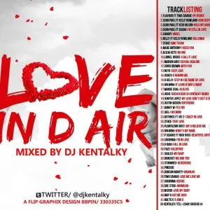 DJ Kentalky - Love In D Air Exclusive Mix