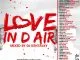 DJ Kentalky - Love In D Air Exclusive Mix