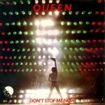 Queen - Don't Stop Me Now