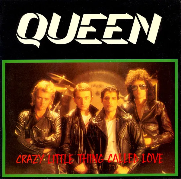 Queen – Crazy Little Thing Called Love