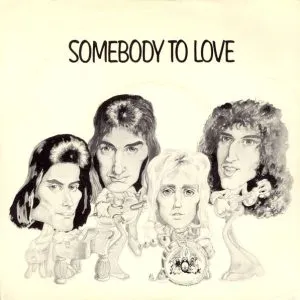 Queen - Somebody to Love