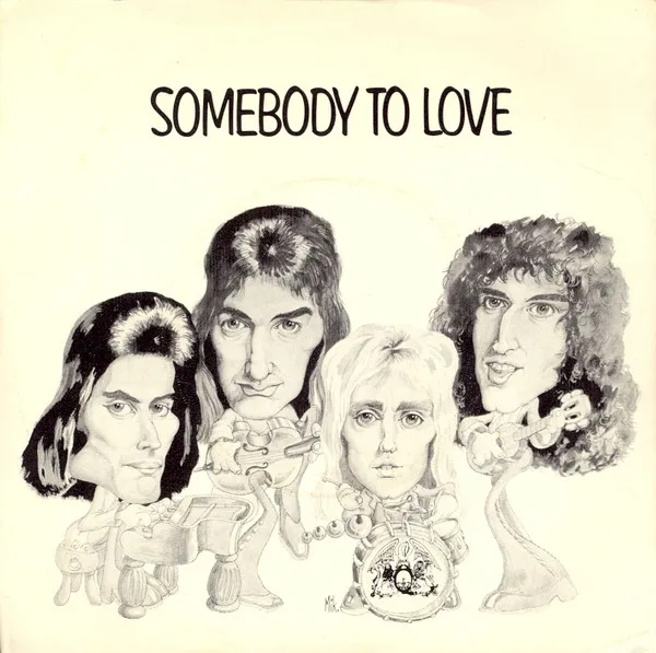 Queen – Somebody to Love