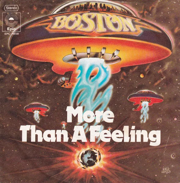 Boston – More Than a Feeling