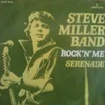 Steve Miller Band - Rock'n Me