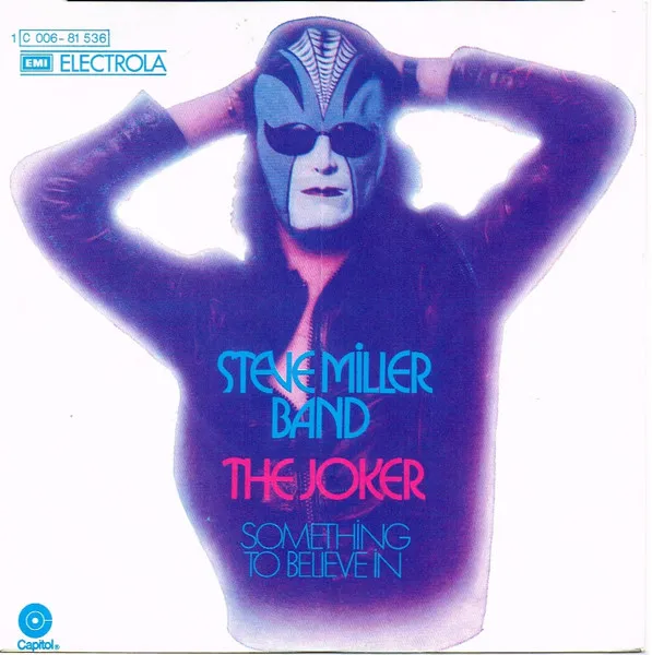 Steve Miller Band – The Joker