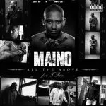 Maino - All the Above (feat. T-Pain)
