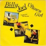 Billy Joel - Uptown Girl