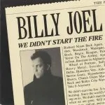 Billy Joel - We Didn't Start the Fire