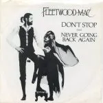 Fleetwood Mac - Don't Stop