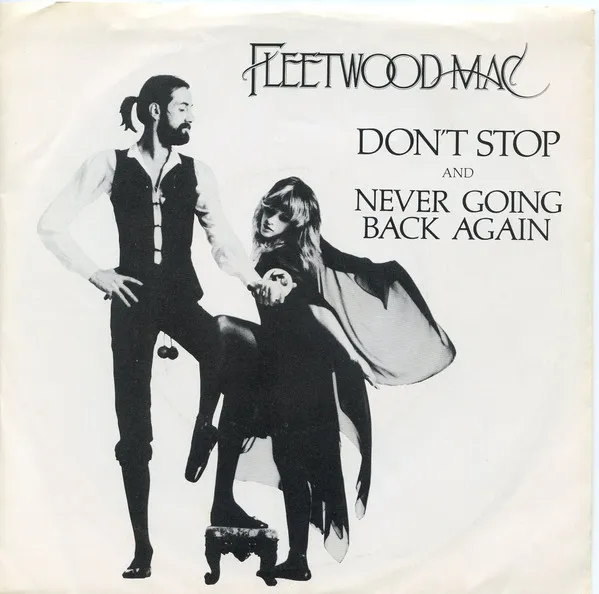 Fleetwood Mac – Don’t Stop