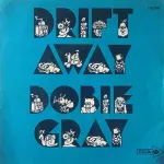 Dobie Gray - Drift Away