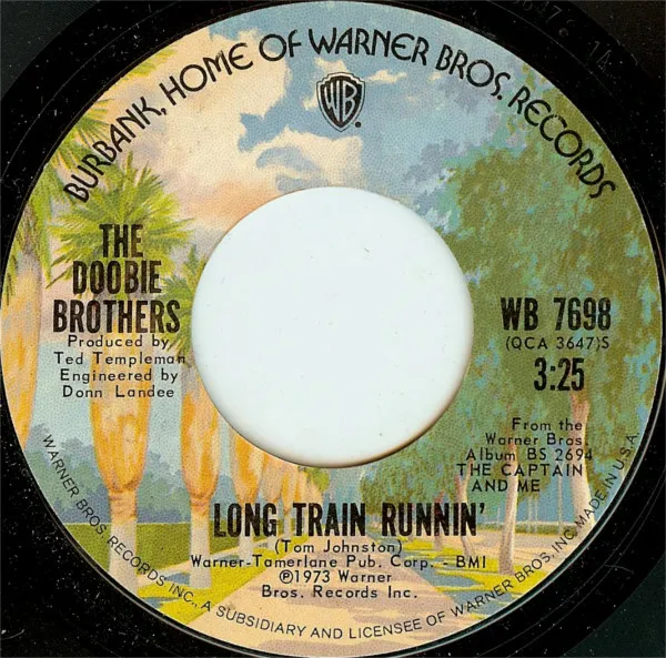 The Doobie Brothers – Long Train Runnin’