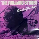 The Rolling Stones - Beast of Burden