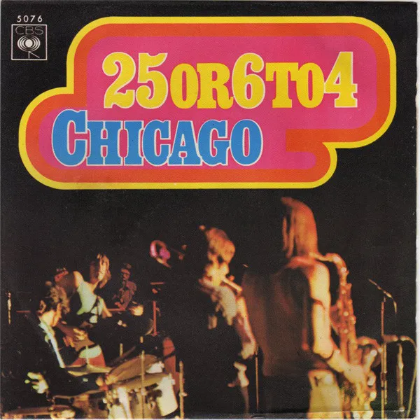 Chicago – 25 or 6 to 4