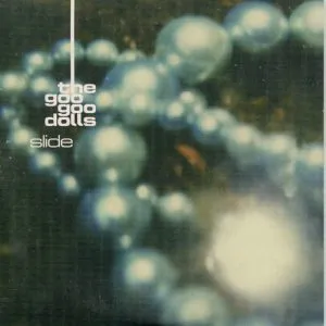 Goo Goo Dolls - Slide