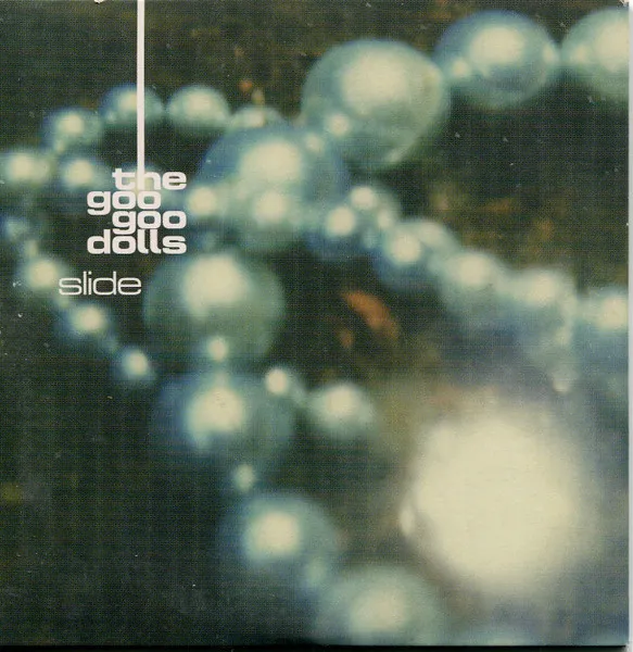 Goo Goo Dolls – Slide