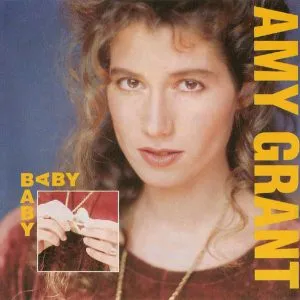 Amy Grant - Baby, Baby