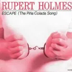 Rupert Holmes - Escape (The Piña Colada Song)