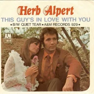 Herb Alpert - This Guy's in Love with You