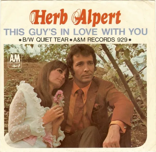 Herb Alpert – This Guy’s in Love with You