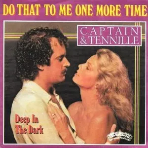 Captain & Tennille - Do That to Me One More Time