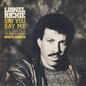 Lionel Richie - Say You, Say Me