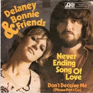 Delaney & Bonnie - Never Ending Song of Love