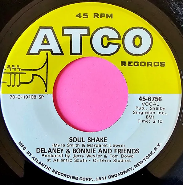 Delaney & Bonnie – Soul Shake