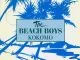The Beach Boys - Kokomo