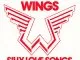 Wings - Silly Love Songs