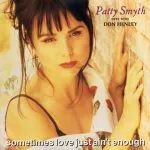 Patty Smyth - Sometimes Love Just Ain't Enough