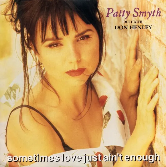 Patty Smyth – Sometimes Love Just Ain’t Enough