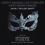 ZAYN - I Don't Wanna Live Forever