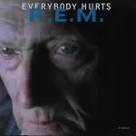 R.E.M. - Everybody Hurts