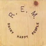 R.E.M. - Shiny Happy People