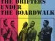 The Drifters - Under the Boardwalk