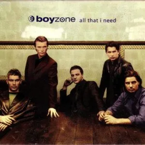 Boyzone - All That I Need