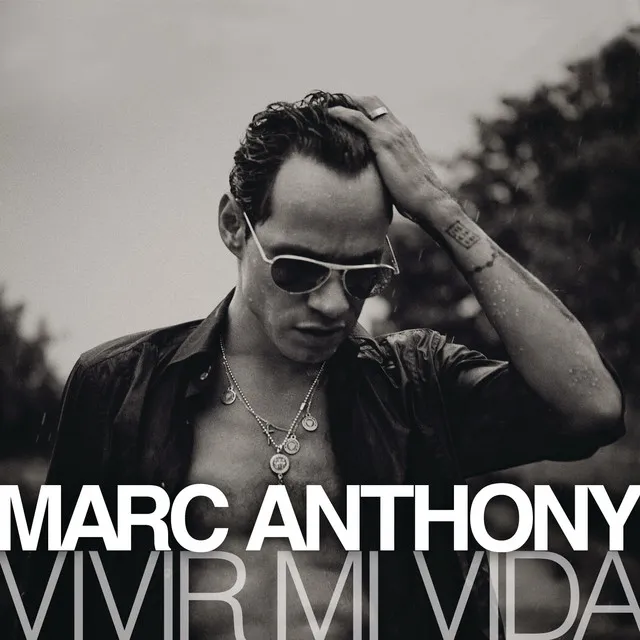 Marc Anthony – Vivir Mi Vida