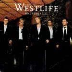 Westlife - Unbreakable