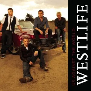 Westlife - Us Against the World