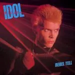 Billy Idol - Rebel Yell