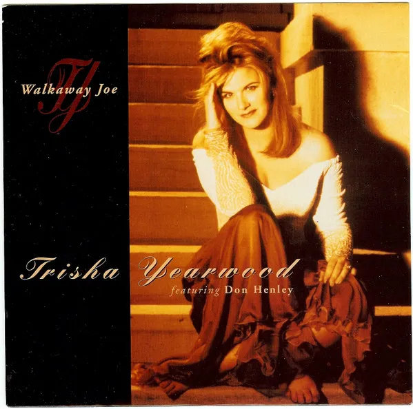 Trisha Yearwood – Walkaway Joe