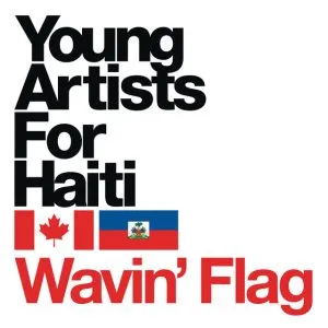 Young Artists for Haiti - Wavin' Flag