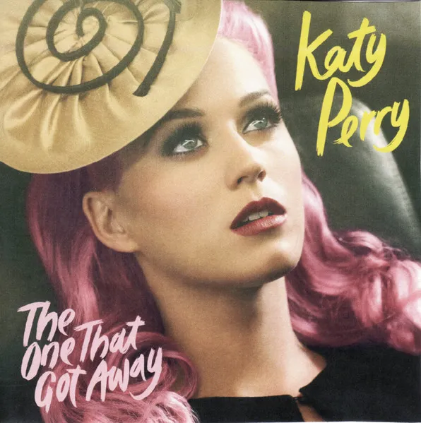 Katy Perry – The One That Got Away