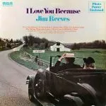Jim Reeves - I Love You Because