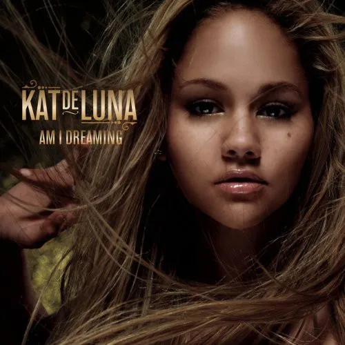 Kat DeLuna – Am I Dreaming