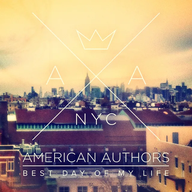American Authors – Best Day of My Life