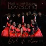 Nathaniel Bassey - No Other God