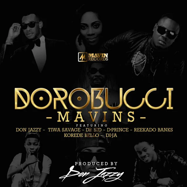 Mavins – Dorobucci
