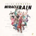 Frank Edwards - Miracle Rain